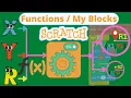 Scratch Functions My Blocks