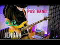 Download Lagu Jengah pas band (guitar cover) by ZC
