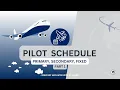 Atlas Air Pilot Schedule Explained Part 1 - Primary Secondary Fixed Lines