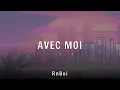 Lagu RnBoi - AVEC MOI (Lyrics)