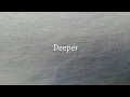 Summer Walker - Deeper