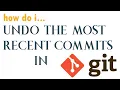 How do I undo the most recent local commits in Git - Git Q A