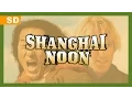 Video di Shanghai Noon (2000) Trailer