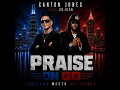 Praise on Go - Chicago Meets Atl Remix