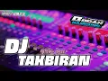 Download Lagu DJ TAKBIRAN TERBARU 2022 ll bass gendeng ll ( Bocah Kampung Production )