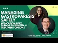 Managing Gastroparesis Safely Medication Risks Tardive Dyskinesia Treatment
