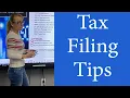 Filing Taxes Tax Filing Tips Tips for filing your Tax Return 1040 Tax Return filing tips
