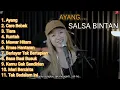 Download Lagu AYANG - SALSA BINTAN FEAT 3 PEMUDA BERBAHAYA FULL ALBUM