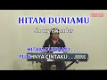 Download Lagu HITAM DUNIAMU PUTIHNYA CINTAKU - Jhony iskandar / COVER - Pa800