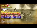 Download Lagu Sepasang Mata Bola🇮🇩 Lagu Nasional Indonesia🇮🇩