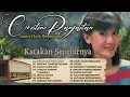 Suara Hati Perempuan Christine Panjaitan : Katakan Sejujurnya