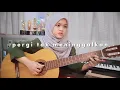 Pergi tak Meninggalkan - @BUBUENTERTAINMENTOFC (cover) Afifahra