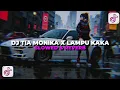 Download Lagu DJ TIA MONIKA X LAMPU KAKA (Slowed + Reverb) Sound Viral Tiktok🔥😜
