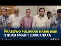 Download Lagu Prabowo Pulihkan Nama Baik 2 Guru SMAN 1 Luwu Utara Dipecat Demi Bantu Gaji Honorer