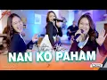 Download Lagu Vita Alvia - Nan Ko Paham (Official Music Video) || NANTI PASTI KO MENGERTI