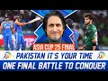 Download Lagu Pakistan, It’s Your Time | One Final Battle to Conquer | Asia Cup 25 Final | Ramiz Speaks