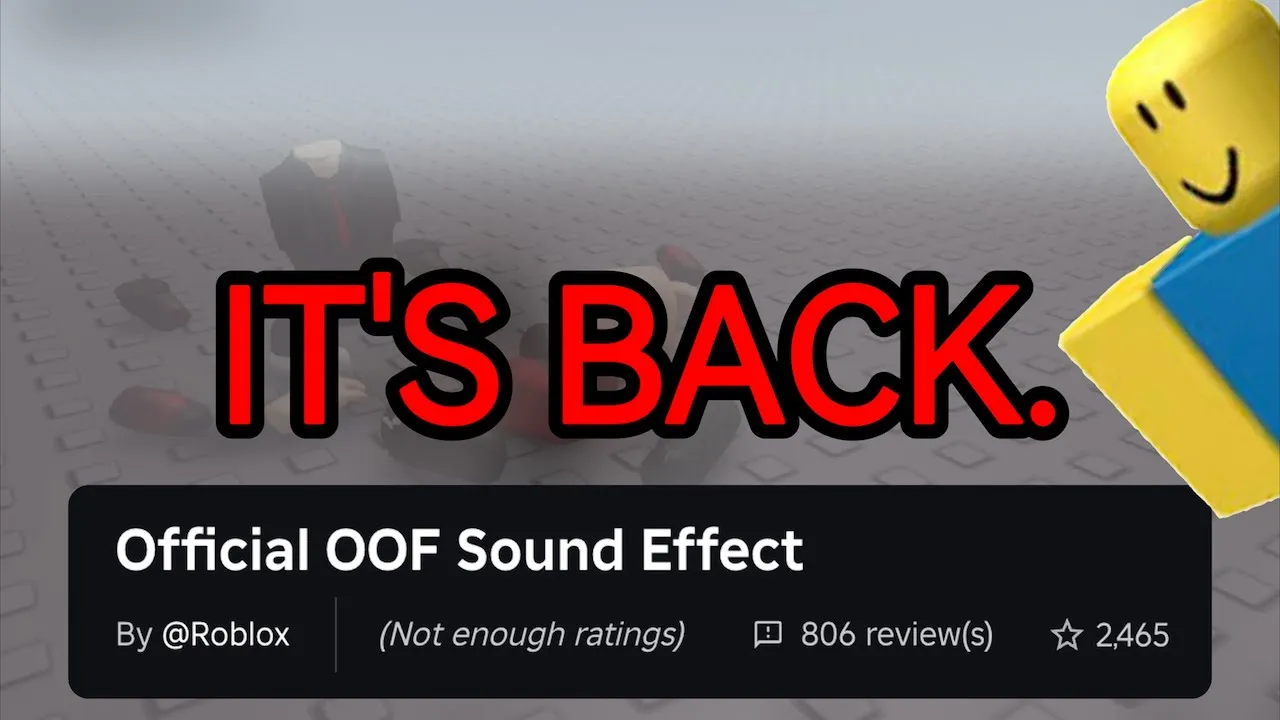 ROBLOX IS ADDING THE OOF SOUND BACK...