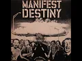 Manifest Destiny s/t 12\