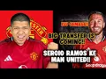 Lagu SERGIO RAMOS ON THE WAY KE MAN UNITED‼️ - ISU SEMASA