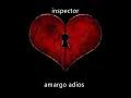 Inspector-amargo adios con letra
