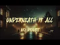 Underneath It All (Lyrics) by No Doubt Ft. Lady Saw