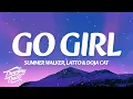 Lagu Summer Walker - Go Girl (Lyrics) ft. Latto \u0026 Doja Cat
