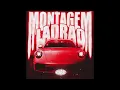ATLXS, MXZI, Itamar Mc – MONTAGEM LADRAO - super Slowed
