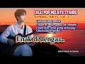 Download Lagu LAGU POP MELAYU SYAHDU TERBARU VOL 3,DARI ADI FC,ENAK DI DENGAR,BIKIN BAPER ,SANGAT MENYENTUH HATI