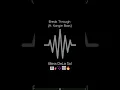 Download Lagu Bless DeLa Sol🔥🎹, Break Through ft Xongie Bass🎸 #amapiano #fyp #music #shorts #viral #kabzadesmall