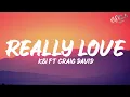 Download Lagu KSI – Really Love ft Craig David \u0026 Digital Farm Animals (Lyrics)
