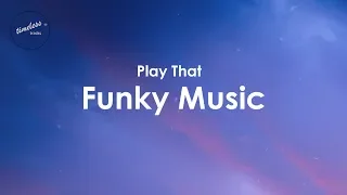 Wild Cherry - Play That Funky Music (Lyrics)