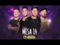 MESA 14 - FORRÓ GALERA RENASCER - 2026