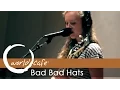 Bad Bad Hats - \