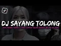 Download Lagu DJ SAYANG TOLONG JANG MARAH MARAH X FVNKY SLOW SOUND JEDANG JEDUNG GA VIRAL TIK TOK TERBARU