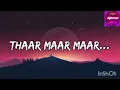 THAAR MAAR - GOD FATHER, SALMAN KHAN, CHEERANJEVI (LYRICS)
