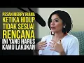 Download Lagu PESAN MERRY RIANA KETIKA HIDUPMU TIDAK SESUAI RENCANA, SEGERA LAKUKAN INI | Motivasi Merry