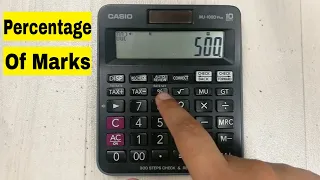 3 Ways To Find Percentage Of MARKS On Calculator 