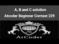 A B and C solution AtCoder Solution AtCoder Beginner Contest 229 C