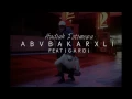 Download Lagu Abubakarxli - Hadiah Istimewa feat. GARD