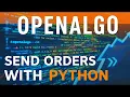 OpenAlgo - Send Orders with Python