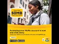 Access and manage your MOMO acount from MyMTN App