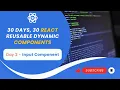How to Build a Custom Reusable Input Component in React Full Tutorial with Validation