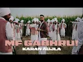 MF GABHRU! (Official Video) KARAN AUJLA | Latest Punjabi Songs 2025