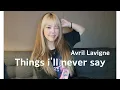 Things I'll Never Say - Avril Lavigne (feat. 송생님) cover