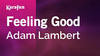 Feeling Good Adam Lambert Karaoke Version KaraFun 