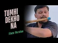 Download Lagu Tumhi Dekho Na || Flute Version || Dr Rahul Pandya