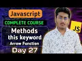 Methods Arrow Function in JavaScript JavaScript Tutorial In Hindi