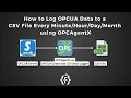 How to Log OPCUA Data to a CSV File using OPCAgentX IoT CSV Data Logging IIoT