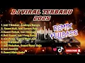 DJ REMIX VIRAL TIK TOK TERBARU 2025 JEDAG JEDUG FULLBASS