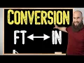 How To Convert Feet To Inches Inches To Feet